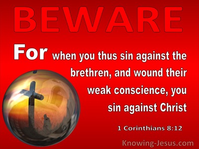 1 Corinthians 8:12 When You Sin Against The Brethren (red)